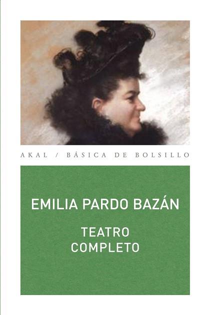 TEATRO COMPLETO (EMILIA PARDO BAZAN) | 9788446023807 | PARDO BAZÁN, EMILIA