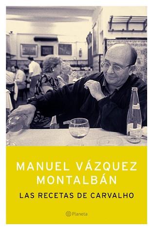 RECETAS DE CARVAHO, LAS | 9788408055051 | VAZQUEZ MONTALBAN, MANUEL