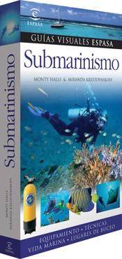 SUBMARINISMO- GUIA VISUAL | 9788467023107 | HALLS, M. / DRESTVNIKOFF, M.