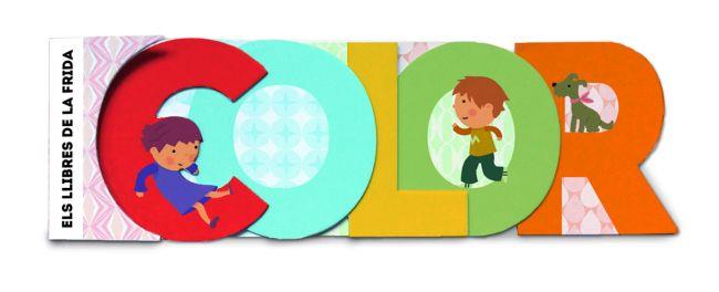 LLIBRES DE LA FRIDA, ELS ELS COLORS | 9788415697770 | A.A.V.V.