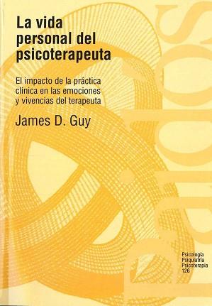 VIDA PERSONAL DEL PSICOTERAPEU | 9788449301872 | GUY, JAMES D