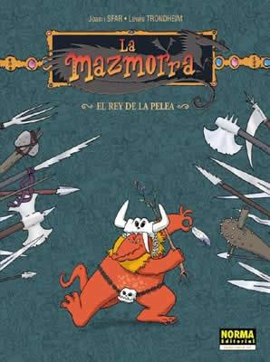 MAZMORRA2 , LA. EL REY DE LA PELEA | 9788484311102 | SFAR, JOANN/TRONDHEIM, LEWIS