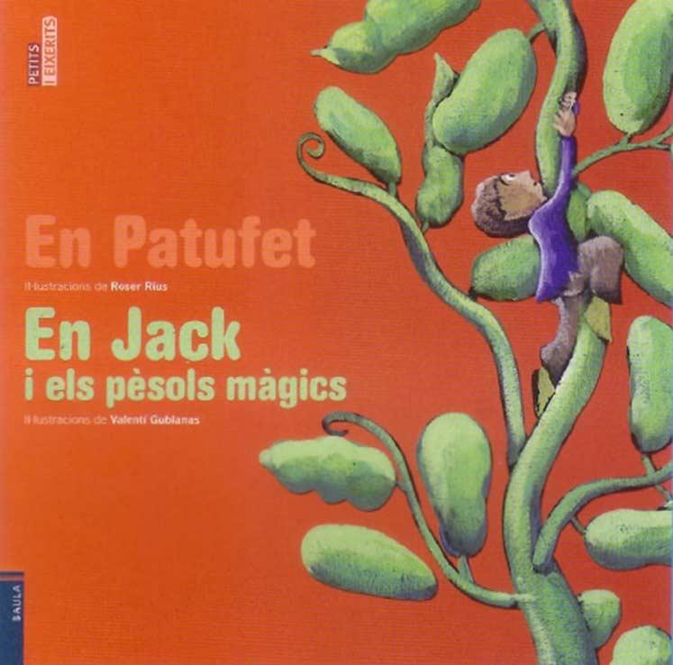 EN PATUFET / EN JACK I ELS PESOLS MAGICS | 9788447922857 | CONTES POPULARS