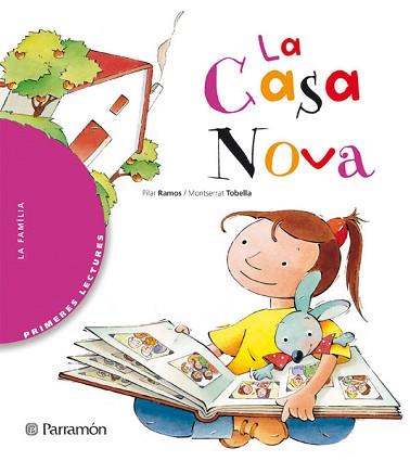 CASA NOVA, LA | 9788434224896 | RAMOS, PILAR/TOBELLA, MONTSERRAT