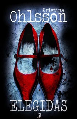 ELEGIDAS | 9788467007091 | KRISTINA OHLSSON