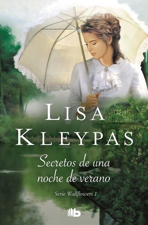 3SECRETOS DE UNA NOCHE DE VERANO (LAS WALLFLOWERS 1) | 9788490705339 | KLEYPAS, LISA