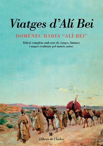 VIATGES D'ALI BEI | 9788495317797 | ALI BEY EL ABBASI