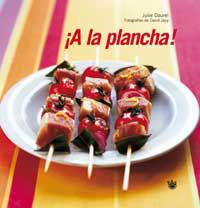 A LA PLANCHA | 9788478711604 | DAUREL, JULIE (1964- )