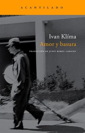 AMOR Y BASURA NA-127 | 9788496834200 | KLIMA, IVAN