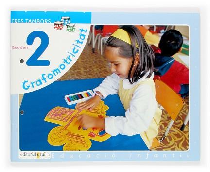 TRES TAMBORS, GRAFOMOTRICITAT QUADERN 2 | 9788466111126 | RODRIGUEZ BODELON, NURIA