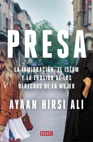 PRESA | 9788418006722 | HIRSI ALI, AYAAN