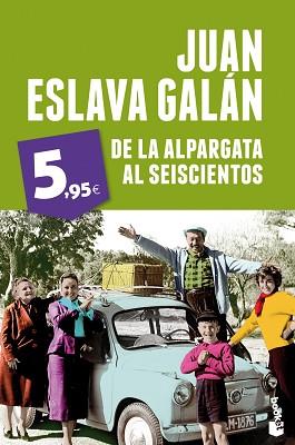 DE LA ALPARGATA AL SEISCIENTOS | 9788408051947 | ESLAVA GALAN, JUAN