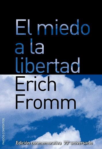 MIEDO A LA LIBERTAD | 9788449322501 | ERICH FROMM