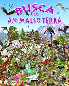 BUSCA ELS ANIMALS DE LA TERRA | 9788430534197 | .