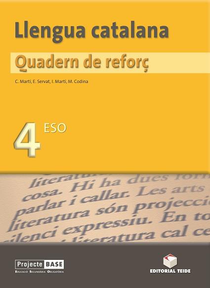 PROJECTE BASE, LLENGUA CATALANA, 4 ESO, 2 CICLE. QUADERN DE | 9788430749188 | MARTI FARRE, IGNASI [ET. AL.]