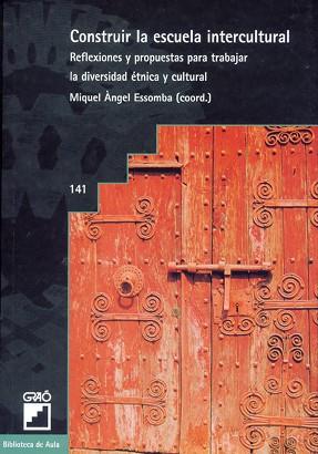 CONSTRUIR LA ESCUELA INTERCULTURAL. REFLEXIONES Y | 9788478272174 | ESSOMBA, MIQUEL ANGEL