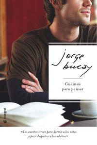 CUENTOS PARA PENSAR | 9788478718191 | BUCAY, JORGE (1949- )