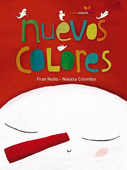 NUEVOS COLORES | 9788493786304 | NUÑO, FRAN