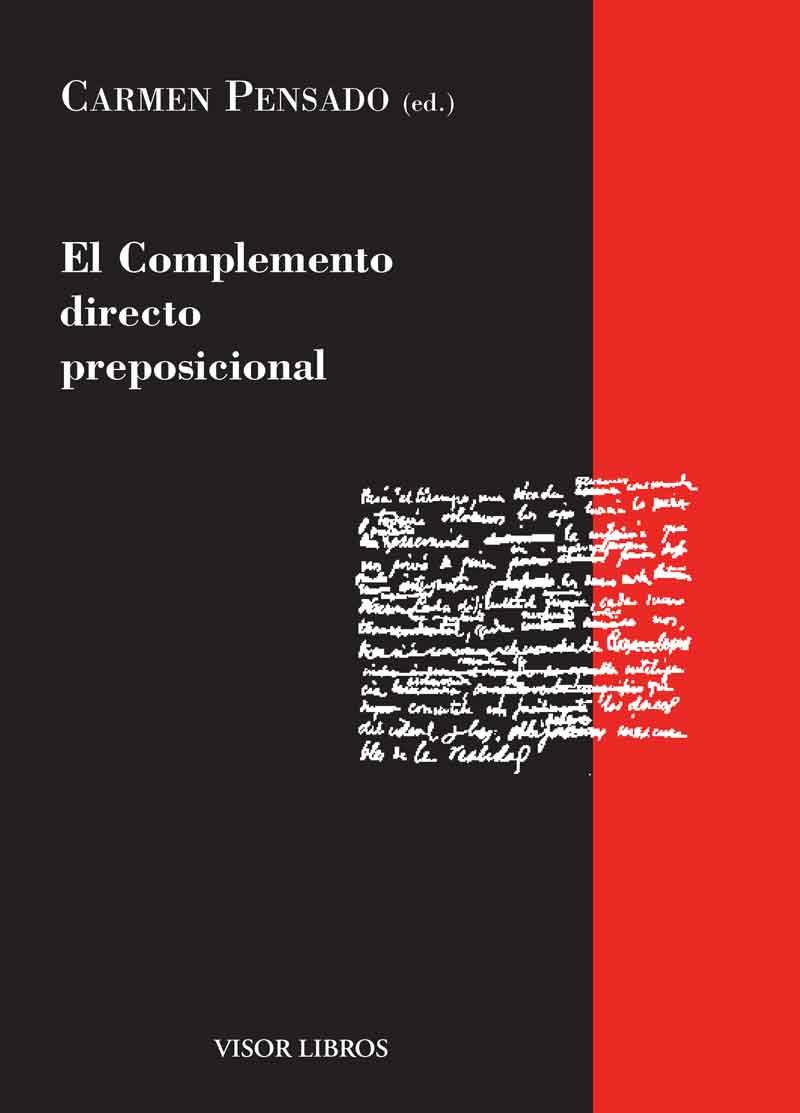 COMPLEMENTO DIRECTO PREPOSICIONAL, EL | 9788475224565 | PENSADO, CARMEN (ED.)