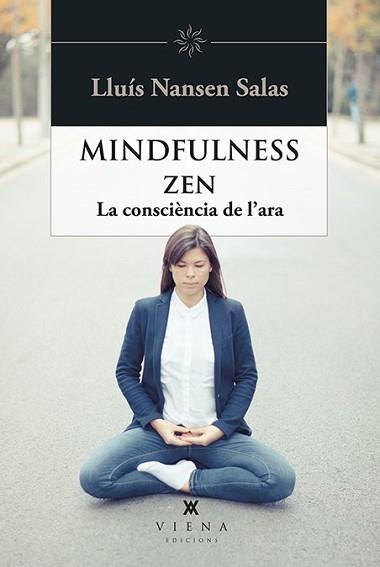 MINDFULNESS ZEN | 9788483309810 | SALAS, LLUÍS NANSEN