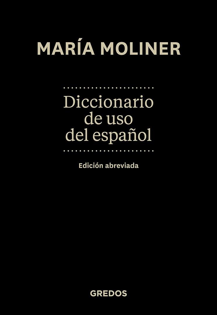 DICCIONARIO DEL USO DEL ESPAÑOL | 9788424935757 | MOLINER, MARIA