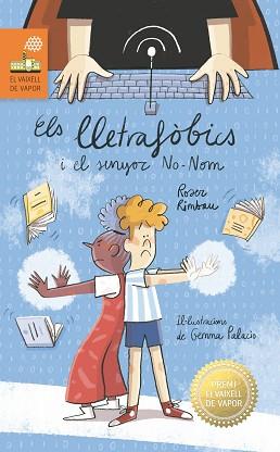 ELS LLETRAFOBICS I EL SENYOR NO-NOM | 9788466153737 | AA.VV