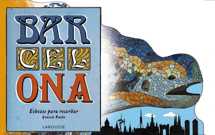 BAR-CEL-ONA. ESBOZOS PARA RECORDAR | 9788416368174 | RUEDA DE JUANA, GONZALO