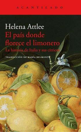 EL PAÍS DONDE FLORECE EL LIMONERO | 9788416748402 | ATTLEE, HELENA