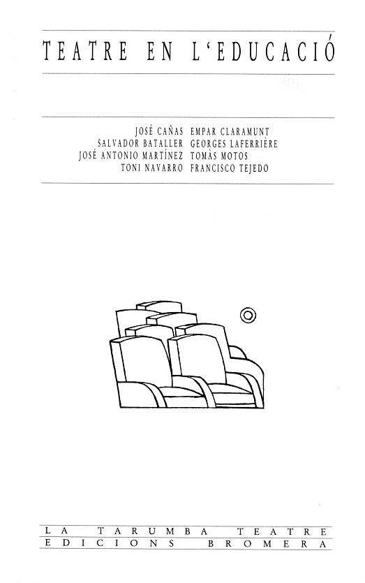 TEATRE EN L'EDUCACIO | 9788476602720 | VARIOS AUTORES