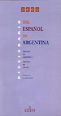 DICCIONARIO DEL ESPAÑOL DE ARGENTINA | 9788424922740 | CHUCHUY, CLAUDIO
