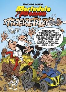 TIJERETAZO | 9788466653626 | IBÁÑEZ TALAVERA, FRANCISCO