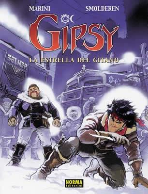 GIPSY: LA ESTRELLA DEL GITANO | 9788484312123 | MARINI / SMOLDEREN