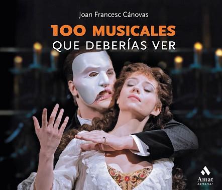 6100 MUSICALES QUE DEBERÍAS VER | 9788418114267 | CÁNOVAS TOMAS, JOAN FRANCESC