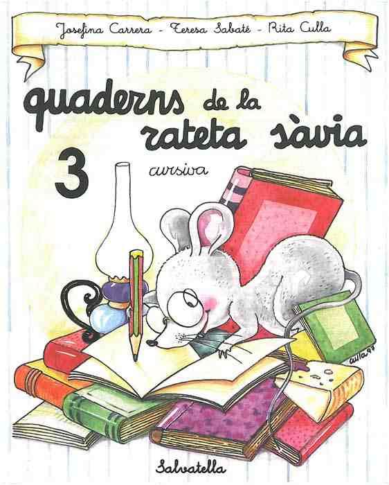 QUADERN RATETA SAVIA 3 (CUR.) | 9788472109476 | SABATÉ RODIÉ, TERESA