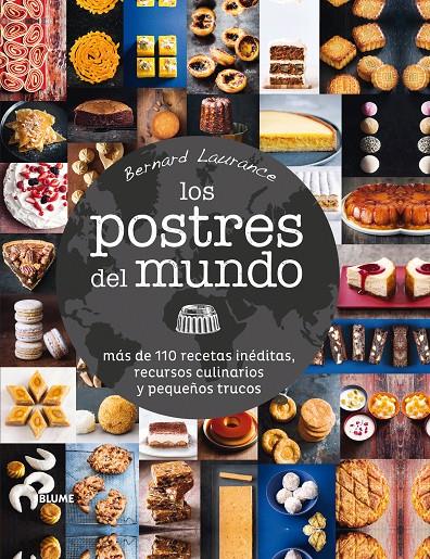 LOS POSTRES DEL MUNDO | 9788416138579 | LAURENCE, BERNARD
