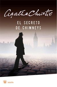 SECRETO DE CHIMNEYS, EL | 9788498676754 | CHRISTIE, AGATHA