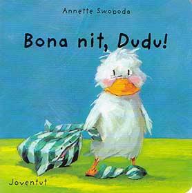 BONA NIT DUDU | 9788426132420 | SWOBODA, ANNETTE