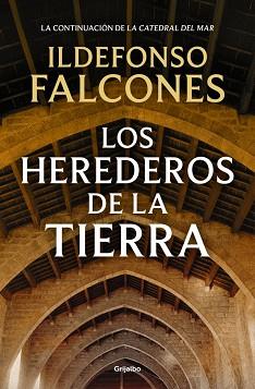 HEREDEROS DE LA TIERRA, LOS. | 9788425354236 | FALCONES, ILDEFONSO