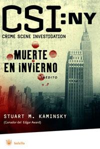 CSI NUEVA YORK: MUERTE EN INVIERNO | 9788478717699 | M. KMINSY, STUART