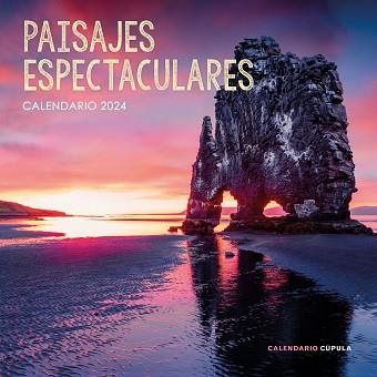 CALENDARIO PAISAJES ESPECTACULARES 2024 | 9788448037994 | AA. VV.