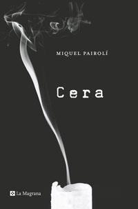 CERA | 9788498670639 | PAIROLI, MIQUEL