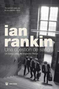 UNA CUESTION DE SANGRE | 9788478714919 | RANKIN, IAN