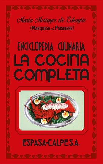 COCINA COMPLETA, LA | 9788467019902 | MESTAYER DE ECHAGUE, MARIA