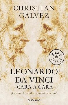 LEONARDO DA VINCI -CARA A CARA- | 9788466343213 | GÁLVEZ, CHRISTIAN