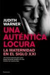 UNA AUTENTICA LOCURA | 9788483077047 | WARNER, JUDITH