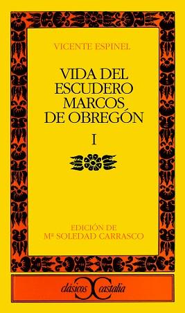VIDA DEL ESCUDERO MARCOS DE OBREGON. TOMO 1 | 9788470393570 | ESPINEL, VICENTE