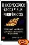 MICROPROCESADOR 65C02 Y SUS PERIFERICOS | 9788428322355 | BUENO JUAN, ANTONIO/ RUBIO AZNAR, J.R.