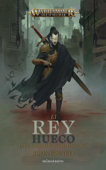 WARHAMMER CADO EZECHIAR Nº 01: EL REY HUECO | 9788445017104 | FRENCH, JOHN