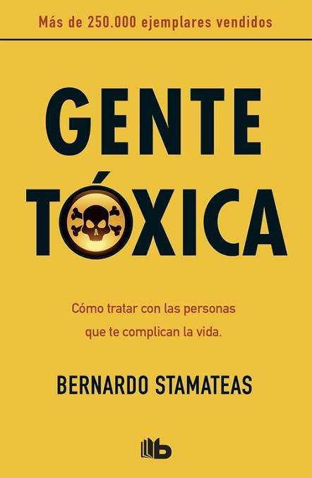 GENTE TOXICA | 9788498727357 | STAMATEAS,BERNARDO