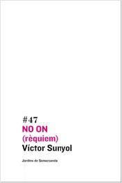 NO ON REQUIEM | 9788497662611 | SUNYOL COSTA, VÍCTOR